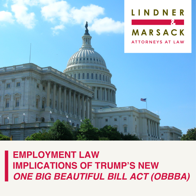 The White House as a blog graphic for Employment Law Implications of Trump's New One Big Beautiful Bill Acct